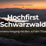 Hochfirst Schwarzwald – Sonnenuntergang mit Blick auf den Titisee