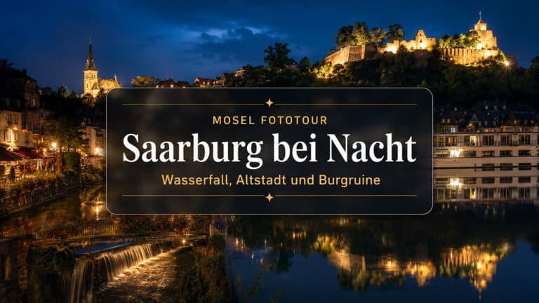 Saarburg bei Nacht mit Wasserfall, Altstadt und Burgruine als Beitragsbild zur Mosel Fototour Saarburg bei Nacht mit Wasserfall, Altstadt und Burgruine