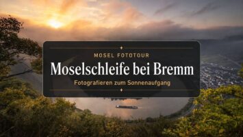 Fotografieren an der Moselschleife bei Bremm zum Sonnenaufgang